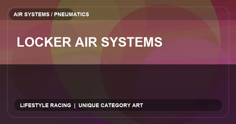 Locker Air Systems